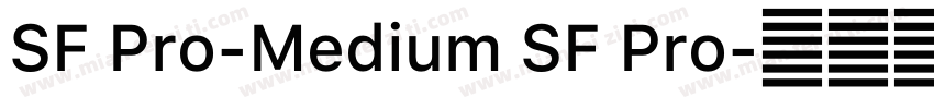 SF Pro-Medium SF Pro字体转换